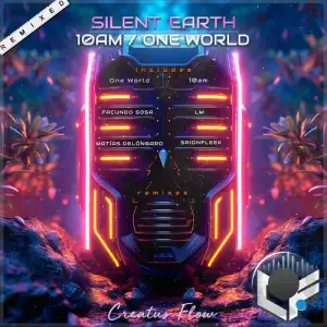  Silent Earth - 10am / One World (Remixed, Pt. 1) (2024) 