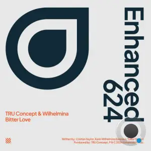  Tru Concept & Wilhelmina - Bitter Love (2024) 