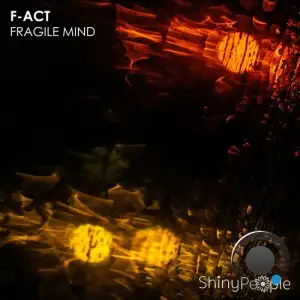  F-Act - Fragile Mind (2024) 