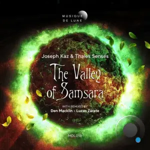  Joseph Kaz & Thales Senses - The Valley of Samsara (2024) 