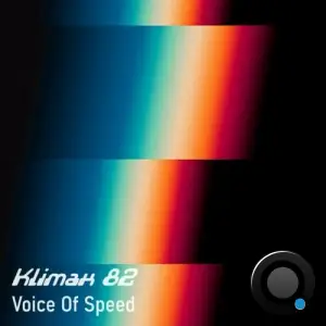  Klimax 82 - Voice Of Speed (2024) 