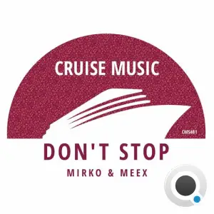  Mirko & Meex - Don't Stop (2024) 