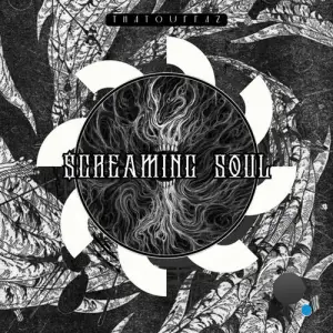  ThaTouffaz - SCREAMING SOUL (2024) 