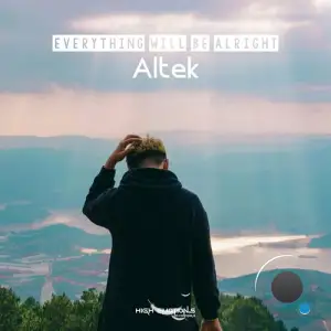  Altek - Everything Will Be Alright (2024) 