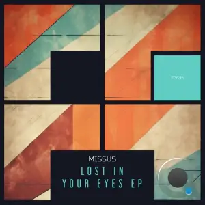  Missus - Lost In Your Eyes (2024) 