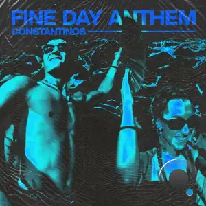  Constantinos - Fine Day Anthem (Closing Mix) (2024) 