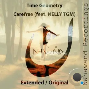  Time Geometry ft NELLY TGM - Carefree (2024) 