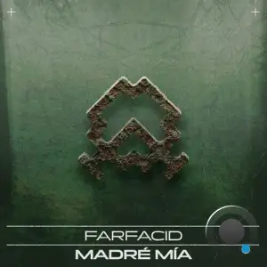  Farfacid - Madré Mía (2024) 