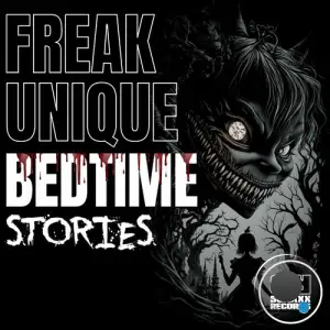  Freak Unique - Bedtime Stories (2024) 