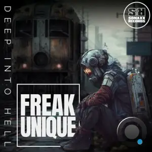  Freak Unique - Deep into Hell (2024) 