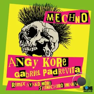  Angy Kore N Gabriel padrevita - Mechno (2024) 