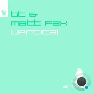  BT & Matt Fax - Vertical (2024) 