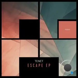  TENET - Escape (2024) 