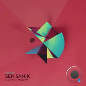  Sen Sanik ft MonAxi - Oxum (2024) 