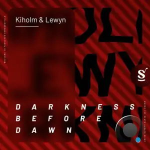  Kiholm & Lewyn - Darkness Before Dawn (2024) 