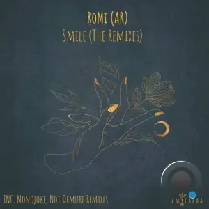  RoMi (AR) - Smile (The Remixes) (2024) 