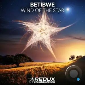  Betibwe - Wind Of The Star (2024) 