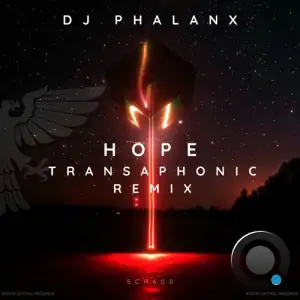  DJ Phalanx & Transaphonic - Hope (Transaphonic Remix) (2024) 