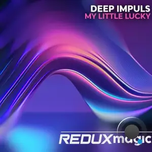  Deep Impuls - My little lucky (2024) 