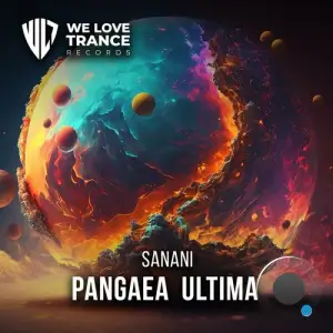  Sanani - Pangaea Ultima (2024) 