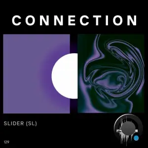  SLIDER (SL) - Connection (2024) 