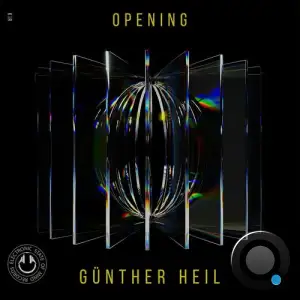  Günther Heil - Opening (2024) 