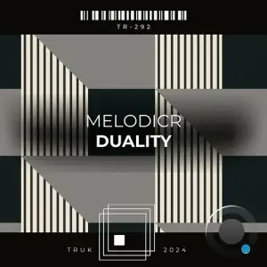  Melodicr - Duality (2024) 