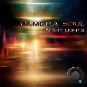  Camera Soul - Night Lights (2024) 