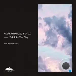  Aleksandar Zec & Dymai - Fall Into The Sky (2024) 