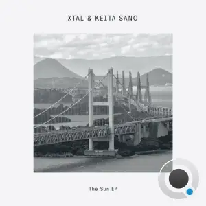  Xtal & Keita Sano - The Sun (2024) 