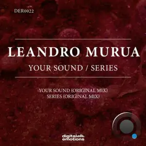  Leandro Murua - Your Sound / Series (2024) 