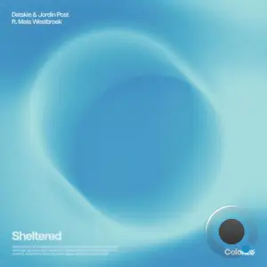  Datskie & Jordin Post ft Mats Westbroek - Sheltered (2024) 