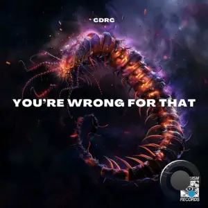  CDRC - You're Wrong For That (2024) 