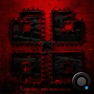  D|K|OXY - RED MORNING 24 (2024) 