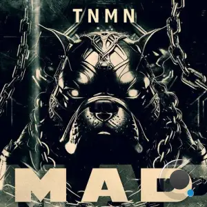  TNMN - MAD (2024) 