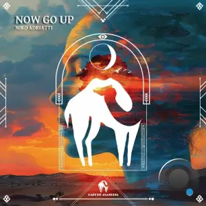  Niko Adriatti - Now Go Up (2024) 