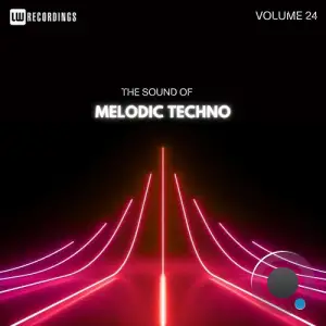  The Sound Of Melodic Techno Vol 24 (2024) 