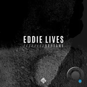  Eddie Lives - Heptane (2024) 