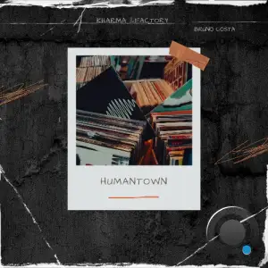  Bruno Costa - Humantown (2024) 