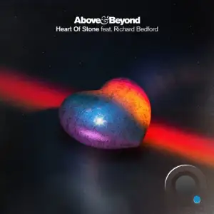  Above & Beyond & Richard Bedford - Heart Of Stone (2024) 