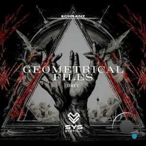  Drey - Geometrical Files (2024) 