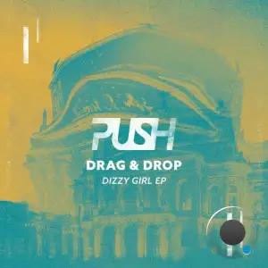  Drag & Drop - Dizzy Girl (2024) 