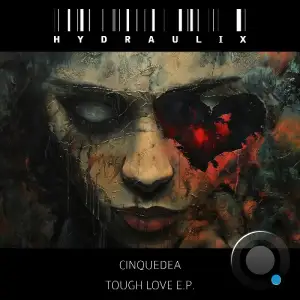  Cinquedea - Tough Love (2024) 