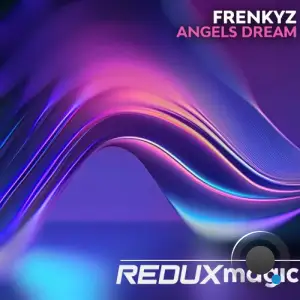  FrenkyZ - Angels Dream (2024) 