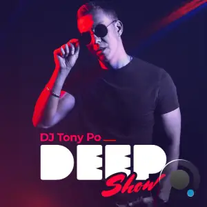  Dj Тони По - Deep Show 014 (2024-09-05) 