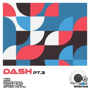  Dash - Dash, Pt. 3 (2024) 