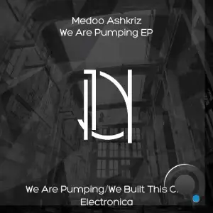  Medoo Ashkriz - We Are Pumping (2024) 