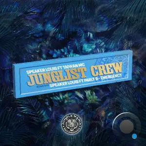  Speaker Louis - Junglist Crew (2024) 