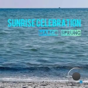  Marco Sprung - Sunrise Celebration (2024) 