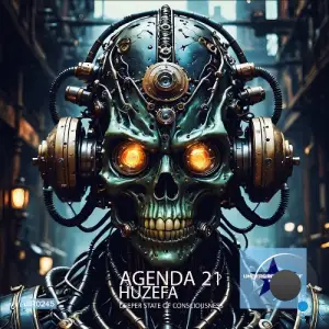  Agenda 21 & Huzefa - Deeper State of Consciousness (2024) 